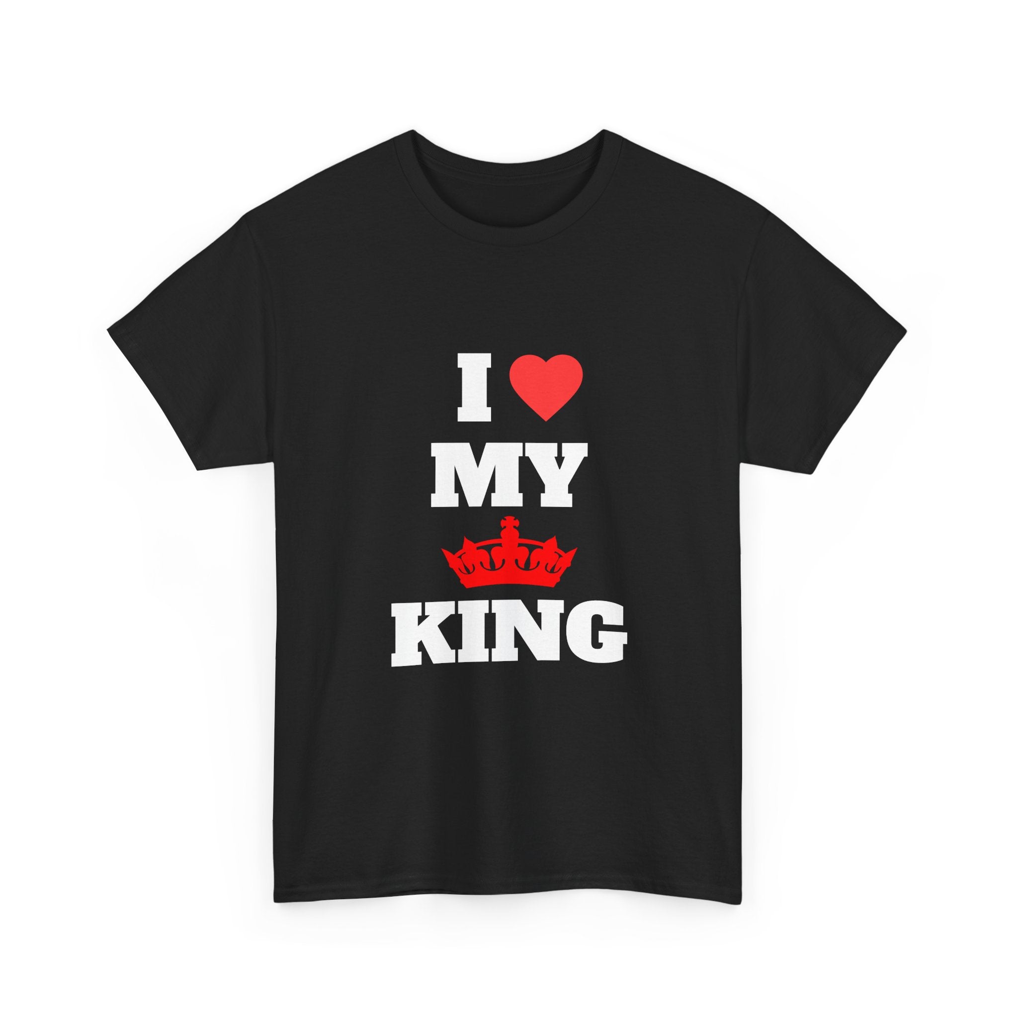 I ❤️ MY KING