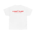 I CAN'T FLIRT