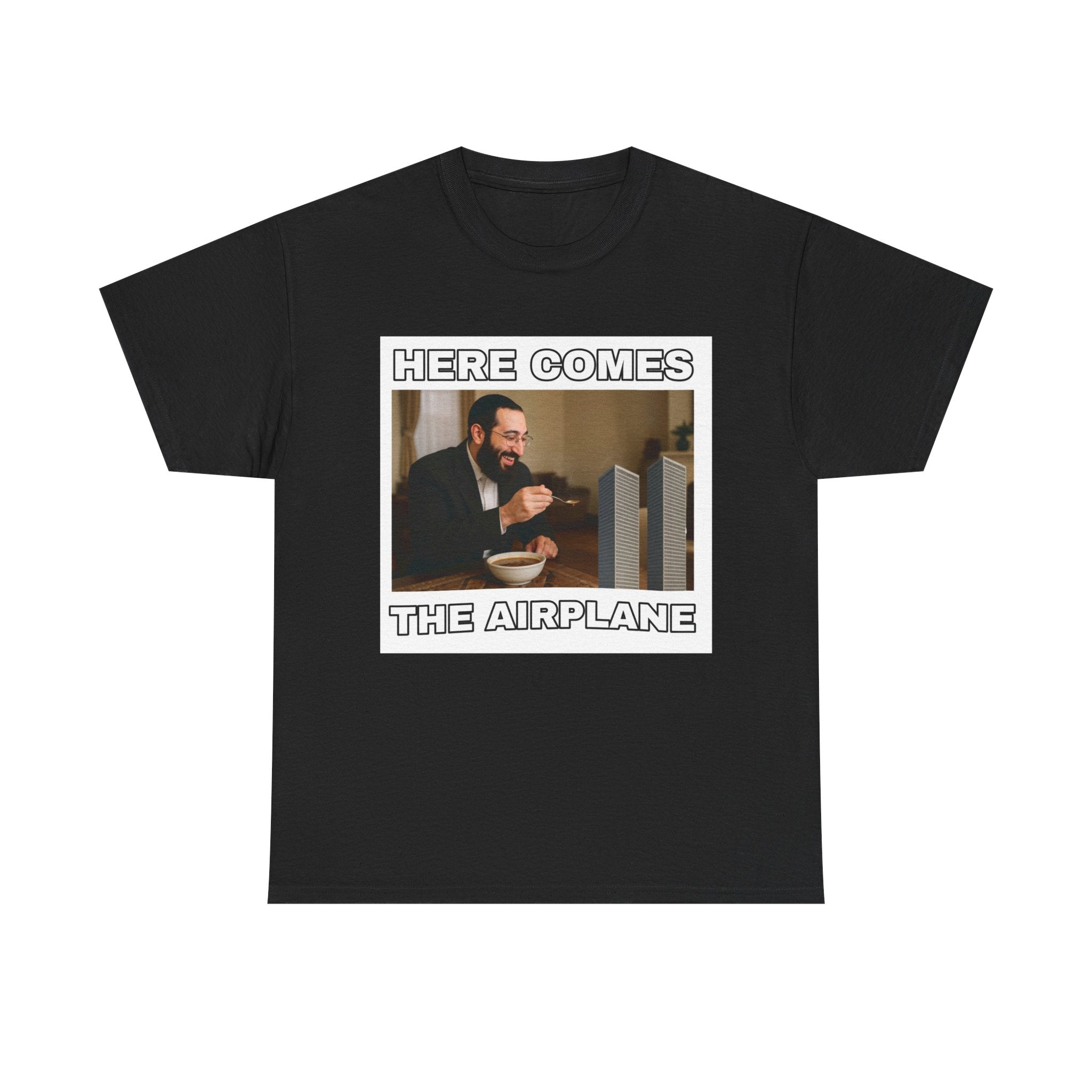 HERE COMES THE AIRPLANE